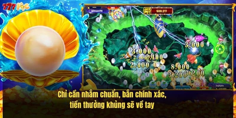 Bắn Cá 777Loc – Săn Thưởng Lớn, Đồ Họa Đỉnh Cao Không Nên Bỏ Lỡ 3 chi-can-nham-chuan-ban-chinh-xac-tien-thuong-khung-se-ve-tay (1)