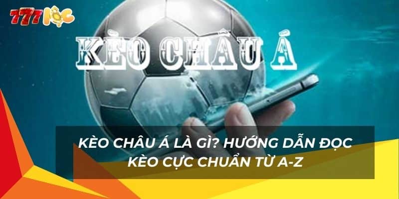 Kèo Châu Á Là Gì? Hướng Dẫn Đọc Kèo Cực Chuẩn Từ A-Z 8 keo-chau-a-la-gi-huong-dan-doc-keo-cuc-chuan-tu-a-z (1)