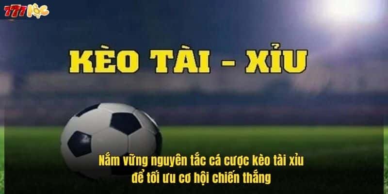 Kèo Tài Xỉu: Bí Quyết Thắng Lớn Khi Chơi Cá Cược Tại 777Loc 2 nam-vung-nguyen-tac-ca-cuoc-keo-tai-xiu-de-toi-uu-co-hoi-chien-thang (1)